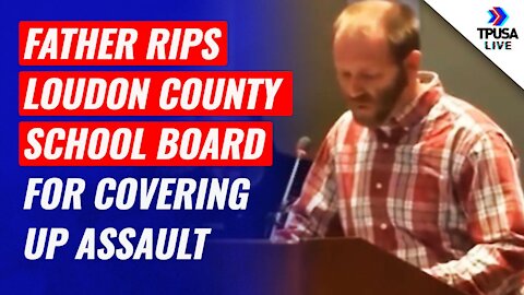 Father Rips Loudon County School Board For Covering Up Assault
