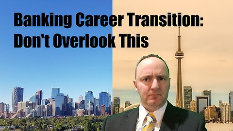 Banking Career Transition - Don't Overlook This