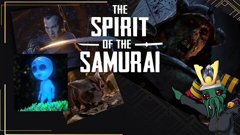 Time To Find a REAL Samurai! The Spirit of the Samurai