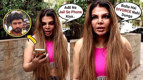 Rakhi Sawant Husband Adil Khan Called Her From Jail and Says NO To Divorce! 😨