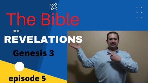 Episode 5 Genesis 3