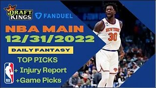 Dreams Top Picks NBA DFS Today Main Slate 12/31/22 Daily Fantasy Sports Strategy DraftKings FanDuel