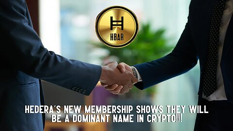 Hedera's New Membership Shows They Will Be A DOMINANT NAME In Crypto!!!