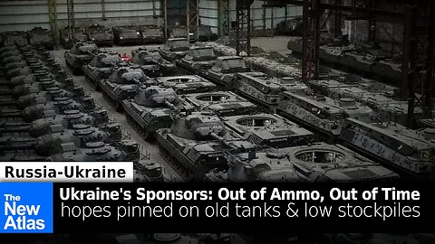 Ukraine's Western Sponsors Running Out of Ammo & Out of Time