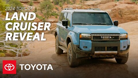 2024 Toyota Land Cruiser Reveal & Overview - Toyota