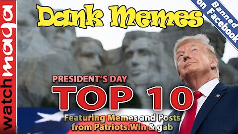 TOP 10 MEMES President's Day