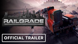 Railgrade - Official Steam Launch Trailer