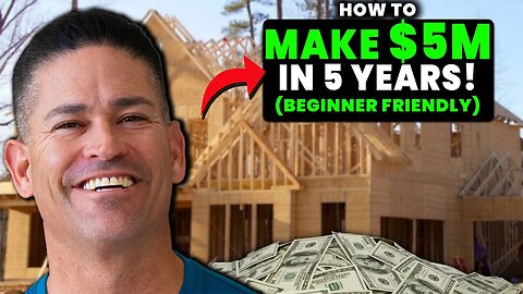 How To Build $5M of Real Estate in 5 Years (with No Experience)