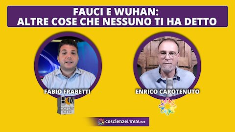 Fauci e Wuhan: ALTRE COSE CHE NESSUNO TI HA DETTO