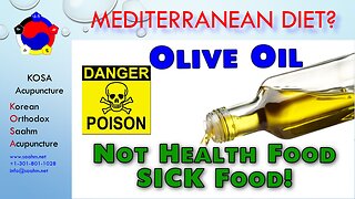 Olive Oil Is Not Healthy But Unhealthy