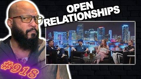 @destiny Discusses Open Relationships with @JustPearlyThings & @PlayingWithFireChannel