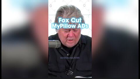 Steve Bannon: Fox News Cancelled MyPillow ADs To Destroy Mike Lindell - 1/13/24
