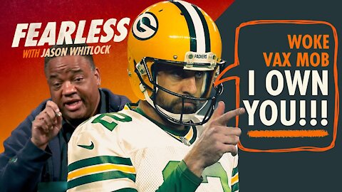 Rodgers Owns Woke Vax Mob | Packers QB Stands Up For Freedom & Fatherhood | Pippen vs Jordan