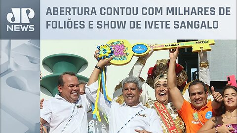 Prefeito entrega chaves da cidade e festa do Carnaval começa em Salvador