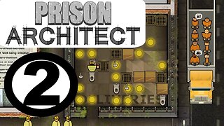 Let's Play Prison Architect part 2 - Build Time (Prison 1 alpha 21c)