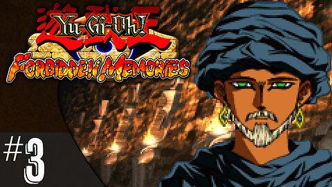 Yu-Gi-Oh! Forbidden Memories (part 3) | The Forbidden Ruins