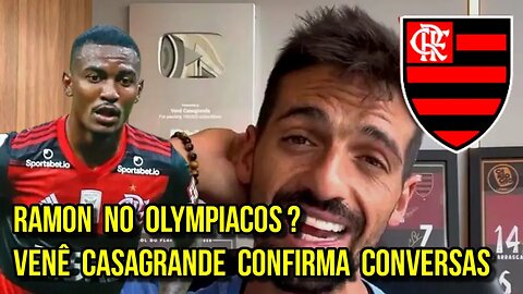 RAMON NO OLYMPIACOS DA GRÉCIA! CRIA DO NINHO PODE SAIR DO FLAMENGO PARA JOGAR COM RODINEI - É TRETA!