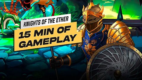 Knights Of Ether - First Look 15 min of Gameplay | Tactical Card Game