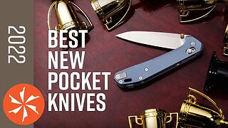 Best New Pocket Knives of 2022