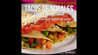 Tacos de Nopales con Salsa Martajada