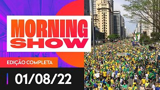 BOLSONARO CHAMA GOVERNANTES ESTRANGEIROS PARA 7 DE SETEMBRO - MORNING SHOW - 01/08/22