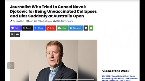 Journalist Who Tried to Cancel Unvaxxed Djokovic Collapses and Dies Suddenly at Australia Open