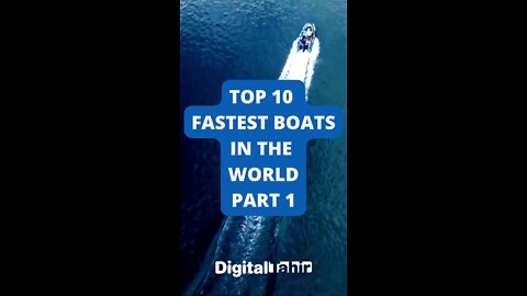 Top 10 Fastest Boats in the World PART 1