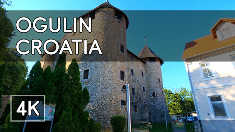 Walking Tour: Ogulin, Croatia - A Fairy Tale Town - 4K UHD