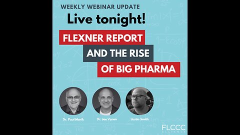 Flexner Report and the Rise of Big Pharma: FLCCC Weekly Update (March 27, 2024)