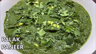 Easy Palak Paneer Recipe-Indian Cottage Cheese with Spinach Gravy