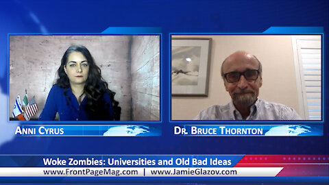 Woke Zombies: Universities and Old Bad Ideas.