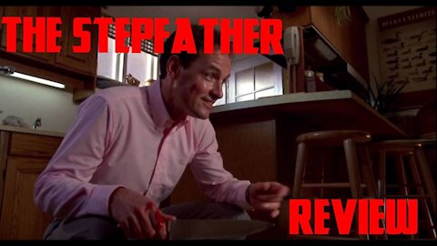 The Stepfather Review.