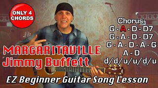 Learn Margaritaville by Jimmy Buffett Only 4 Chords EZ Beginner Guitar Song Lesson