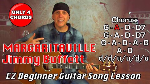 Learn Margaritaville by Jimmy Buffett Only 4 Chords EZ Beginner Guitar Song Lesson