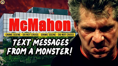 Vince McMahon Lawsuit - The Text Messages That Shocked The World!