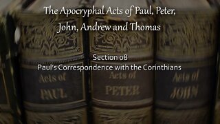 Apocryphal Acts - Paul’s Correspondence with the Corinthians