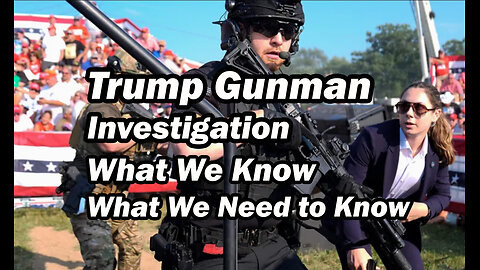 Trump Gunman Investigation UPDATE w/Tony Shaffer & Matt Hoh