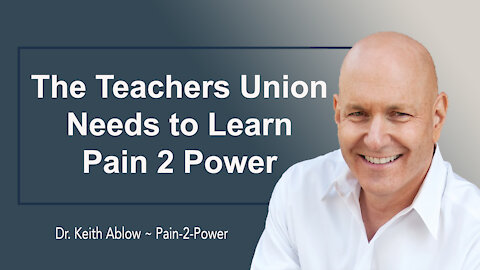 The Teachers Unions Need to Learn Pain 2 Power