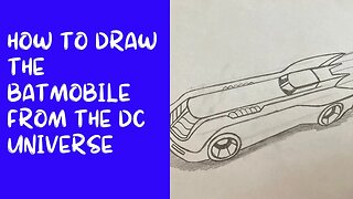 How to Draw the Batmobile from the DC Universe