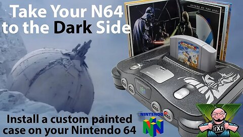 Take Your N64 to the Dark Side - How to Install a Custom Painted Star Wars Case on Your N64