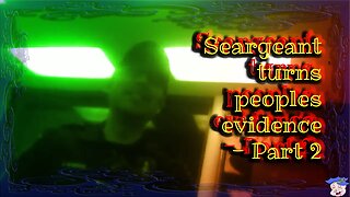 SEARGEANT turns PEOPLES evidence - Part 2 - July, 13 2019