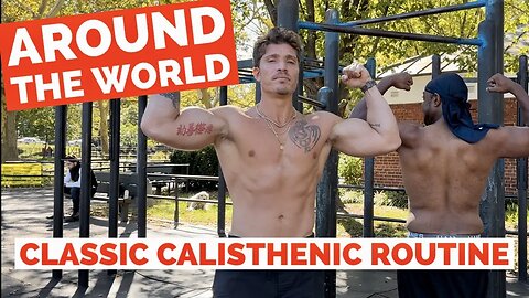 You NEED To Train Like THIS If You Want To Get GOOD At CALISTHENICS | AROUND THE WORLD 10 SETS OF 10