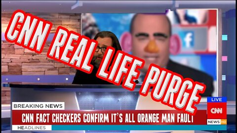 The Purge at CNN is Coming - No One Is Safe