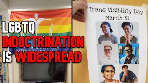 LGBTQ Indoctrination in Public Schools is WIDESPREAD