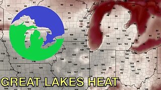 HEAT DOME to bring Hot Temperatures to Michigan, Indiana, Ohio -Great Lakes Weather