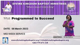 Programmed to succeed - Evangelist Angel Ndlovu [08/03/2023]
