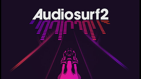 playing some jams on AudioSurf 2