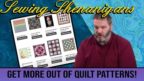 Quilt Pattern Basics! Sewing Shenanigans With Brent!