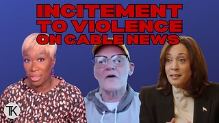 Incitement of Violence on Cable News