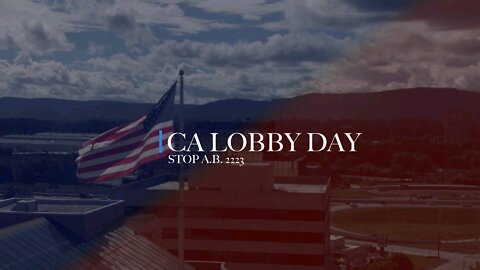 CA Lobby Day STOP A.B.2223 (Pastor Jack Hibbs)